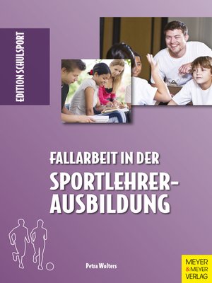 cover image of Fallarbeit in der Sportlehrerausbildung